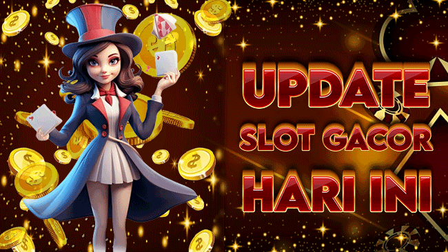 Update Slot Gacor Hari Ini